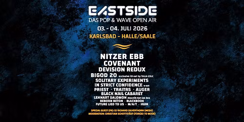 EASTSIDE - Das Pop- & Wave-Festival \/\/ 03. & 04.07.2026 \/\/ Halle (S.), Karlsbad