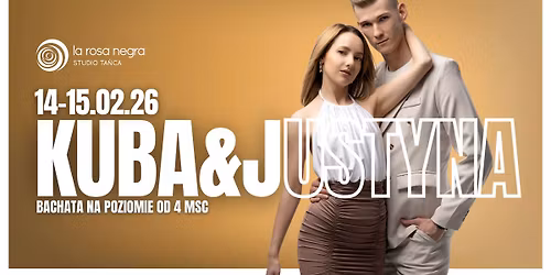 BACHATA: zaj\u0119cia weekendowe z Justyn\u0105&Kub\u0105!