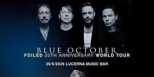 Blue October | Lucerna Music Bar