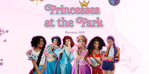 Princesses at the Park |Revere MA (New Princess Visit every Thursday) 