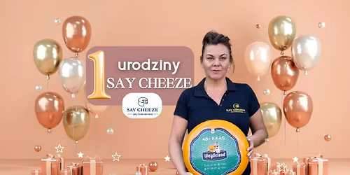 1 Urodziny Say Cheeze!