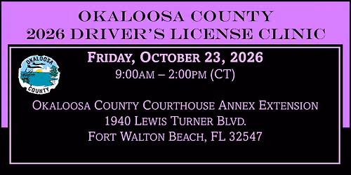 Okaloosa County 2026 Driver's License Clinic