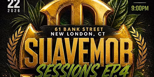 Suave Mob Session Ep.4