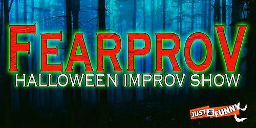 Fearprov - Halloween Improv Show