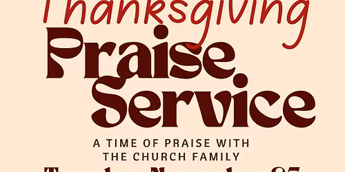 Thanksgiving Praise Service