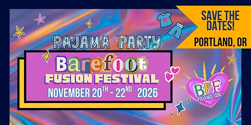 Barefoot Fusion Festival 2026 (BFF)