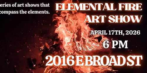 Elemental FIRE Art Show