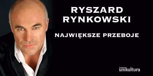 Radom: Ryszard Rynkowski - najwi\u0119ksze przeboje