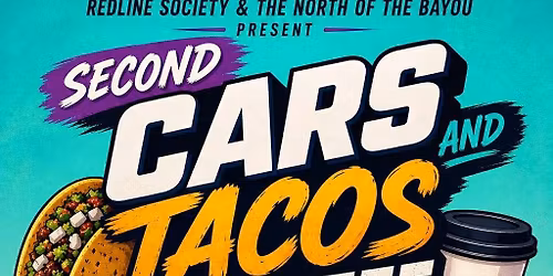 Cars, Tacos, and Coffee