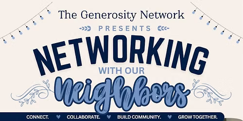 Networking with our Neighbors!  