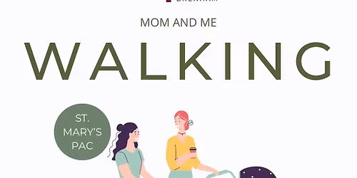 Mommy & Me Walking - Brenham