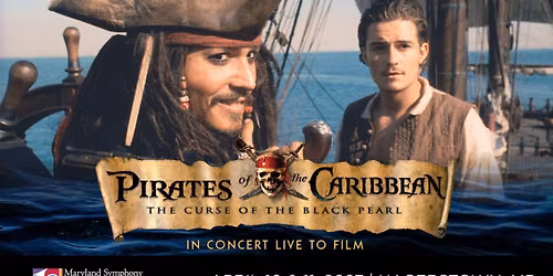 Disney's Pirates of the Caribbean: The Curse of the Black Pearl in Concert