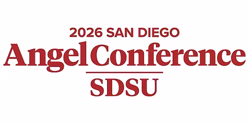 SDSU 2026 SDSU San Diego Angel Conference (SDAC)
