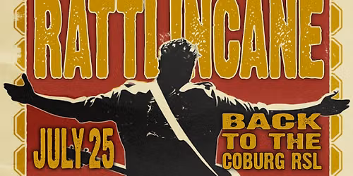 RATTLINCANE - Back To The Coburg RSL
