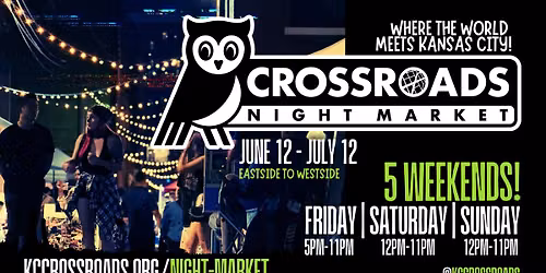 Crossroads Night Market!
