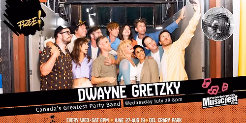 DWAYNE GRETZKY- FREE CONCERT