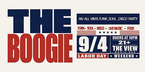 The Boogie: An all Vinyl funk,Soul, Disco Party