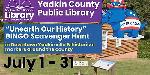 Unearth Our History BINGO Scavenger Hunt (all month, all ages)