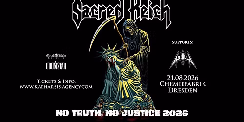 + SACRED REICH + AQUILLA - Chemiefabrik Dresden