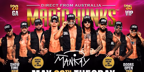 May 26th: Cambridge, MA - MAGIC HUNKS\u00ae AUSTRALIAN TAKEOVER at ManRay