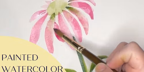Watercolor Painted Daisy-Style Flowers: Saturday, May 23rd 10:30a-12:30p