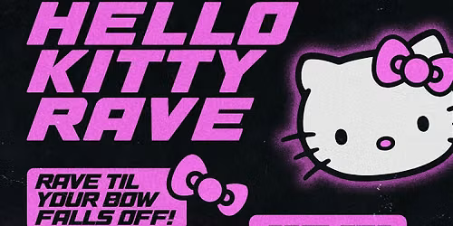 HELLO KITTY RAVE BRISBANE