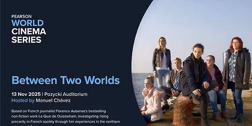 World Cinema Series: Between Two Worlds