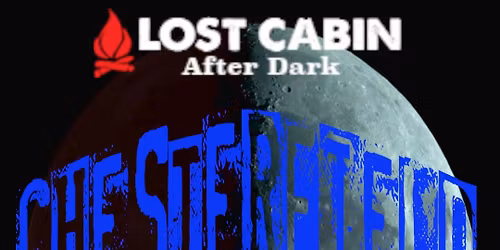 Lost Cabin After Dark Presents: CHESTERFIELD (WY) and DIAPHANE