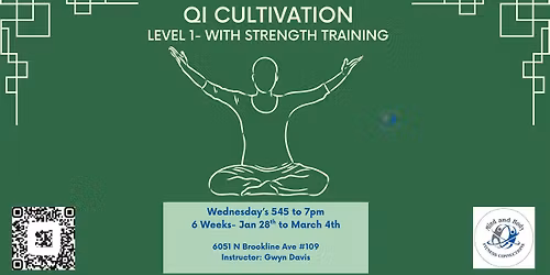 Qi Cultivation: Level 1 with Strength Training