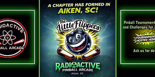 Little Flippers of Aiken Pinball Tournament at Radioactive Pinball Arcade