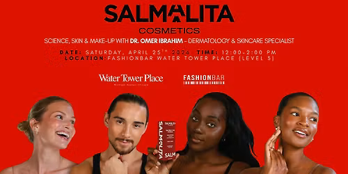 'Science, Skin & Make-up' with Dr. Omer Ibrahim of Salmalita Cosmetics