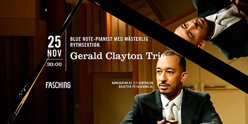 Gerald Clayton Trio | Fasching, Stockholm
