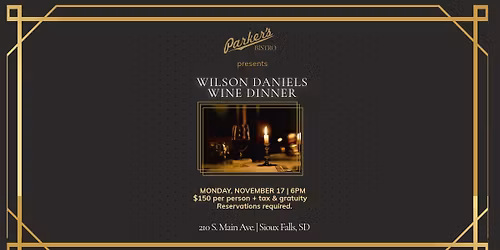 Wilson Daniel's Wine Dinner
