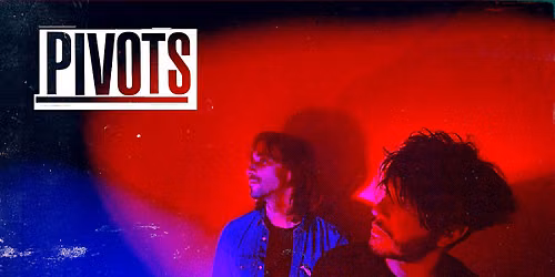 Pivots : Fake News \u2014 Release Party & Concert Immersif