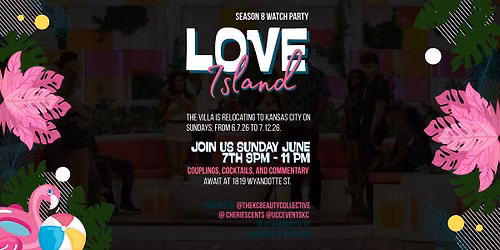 Love Island Season 8 Watch Party