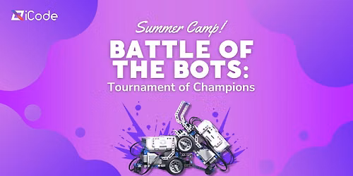 VEX - Battle of the Bots: Tournament of Champions Half Day PM
