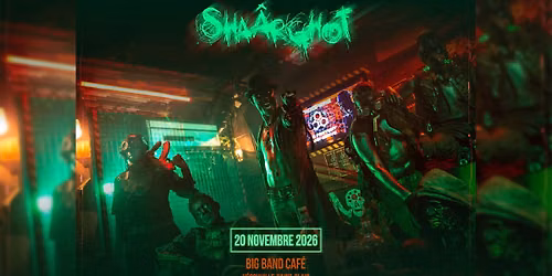 SHA\u00c2RGHOT + SOLITARIS + GHOST DANCE (LIVE) \u2022 Big Band Caf\u00e9 \/\/ H\u00e9rouville-Saint-Clair