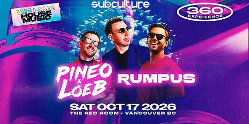 Pineo & Loeb + Rumpus at SUBculture Saturdays 360