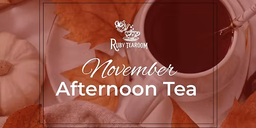 November Afternoon Tea Service
