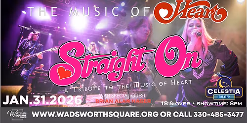 STRAIGHT ON The HEART Tribute | The Celestia Theater