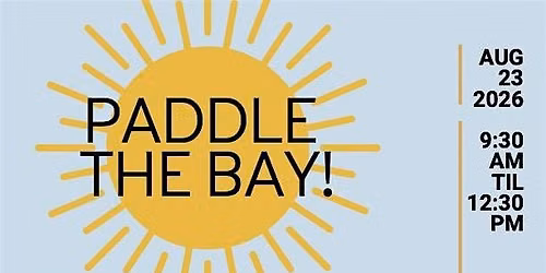 Paddle the Bay!