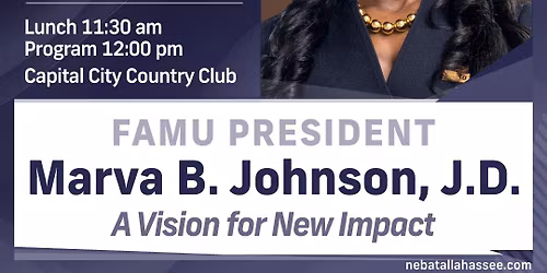 A Vision for New Impact: What FAMU President Marva Johnson's Leadership Means for Tallahassee