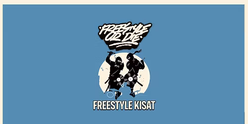 Freestyle Or Die -kisat