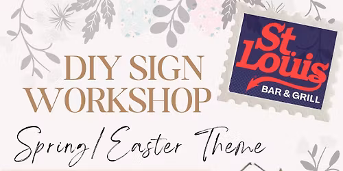 DIY Sign Workshop - Spring & Easter Theme
