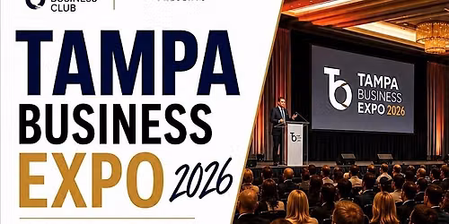 8th Annual Tampa Bay Business Expo. FREE 3PM-7PM. 2000+ ATTENDEES