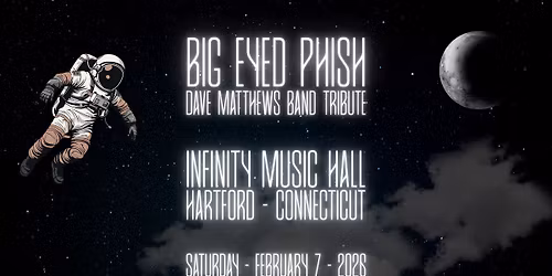 Big Eyed Phish - Dave Matthews Tribute | Hartford, CT