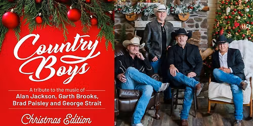 COUNTRY BOYS: Tribute to Alan Jackson, Garth Brooks, Brad Paisley & George Strait CHRISTMAS EDITION