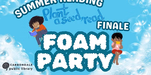 Summer Reading Finale - FOAM PARTY!