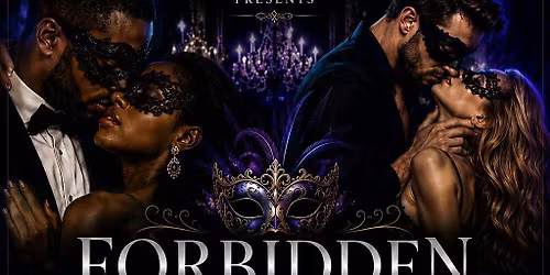 Forbidden Desires Masquerade Ball