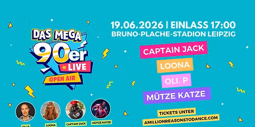 Das MEGA 90er Live Open Air - Leipzig